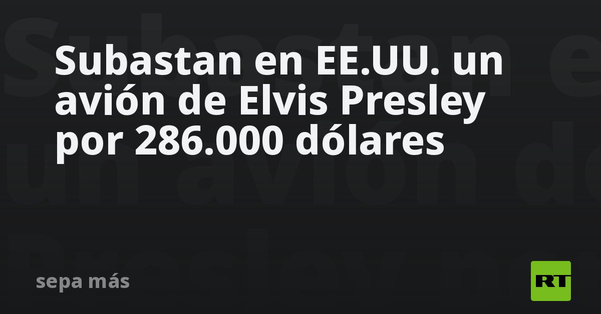 subastan-en-eeuu-un-avion-de-elvis-presley-por-286.000-dolares