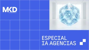 agencias-en-la-era-de-la-ia:-la-tecnologia-reescribe-las-reglas-del-sector